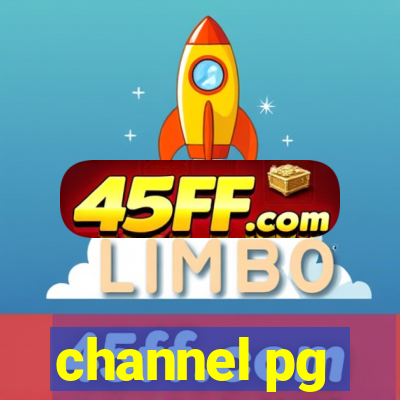 channel pg